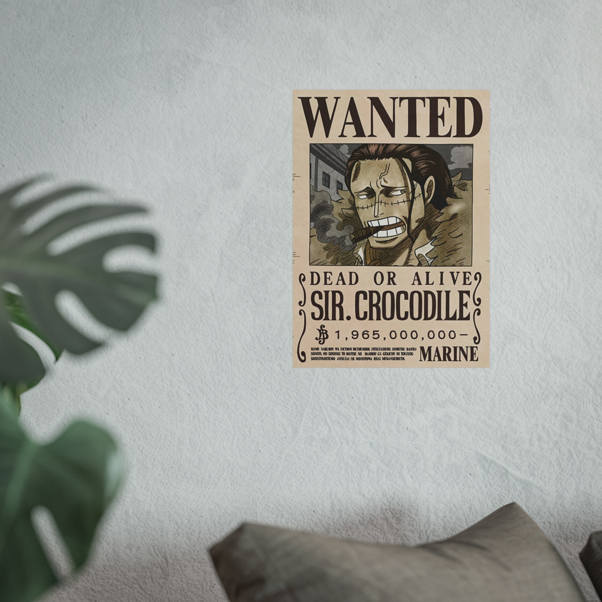 Wanted Poster Sir Crocodile Dead or Alive
