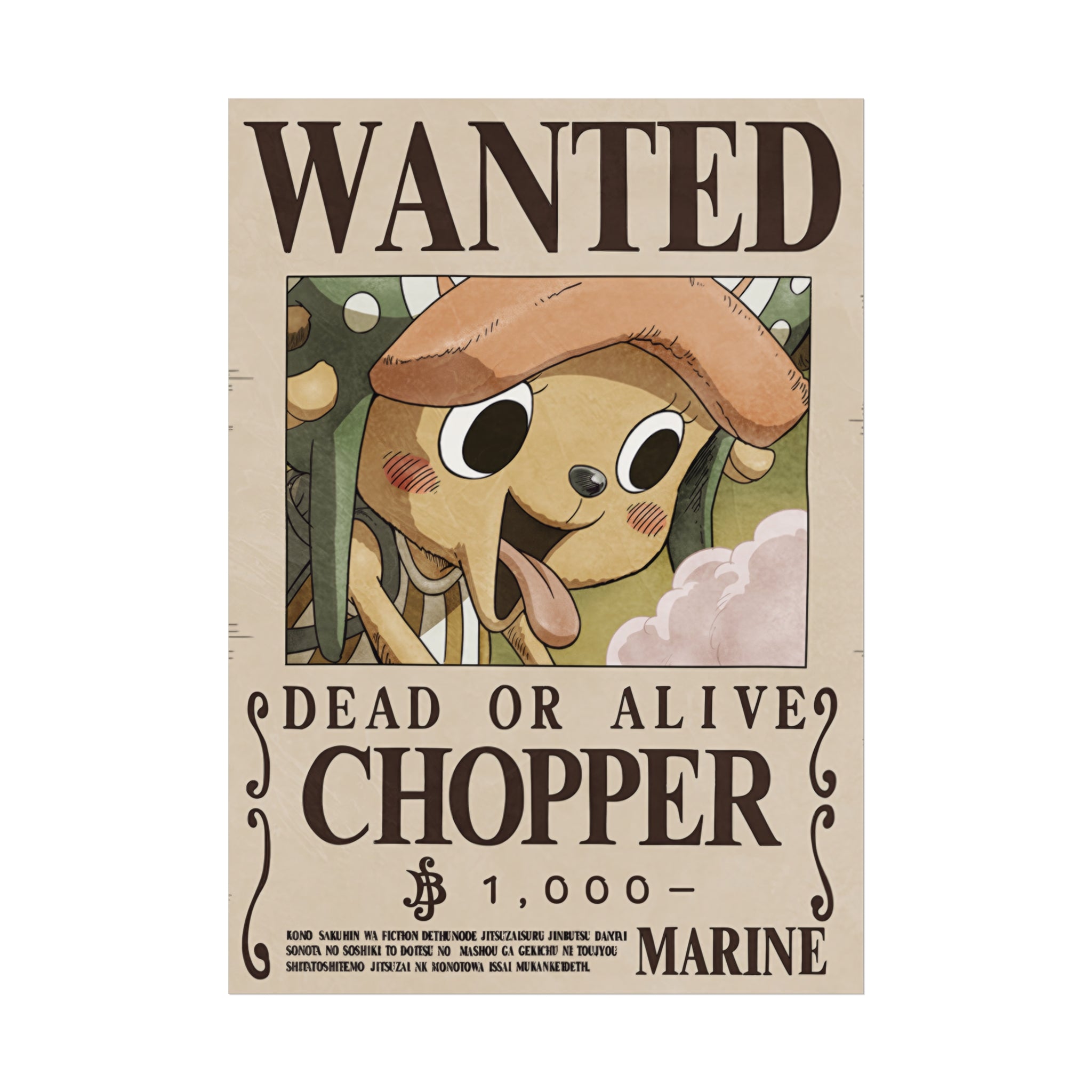 Wanted Poster Tony Tony Chopper Dead or Alive
